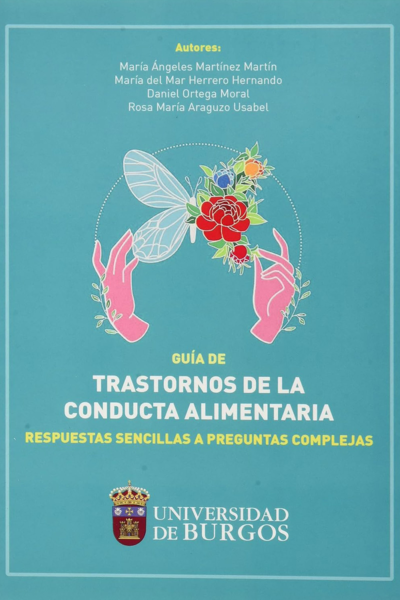 Guía de trastornos de la conducta alimentaria: respuestas sencillas a preguntas complejas