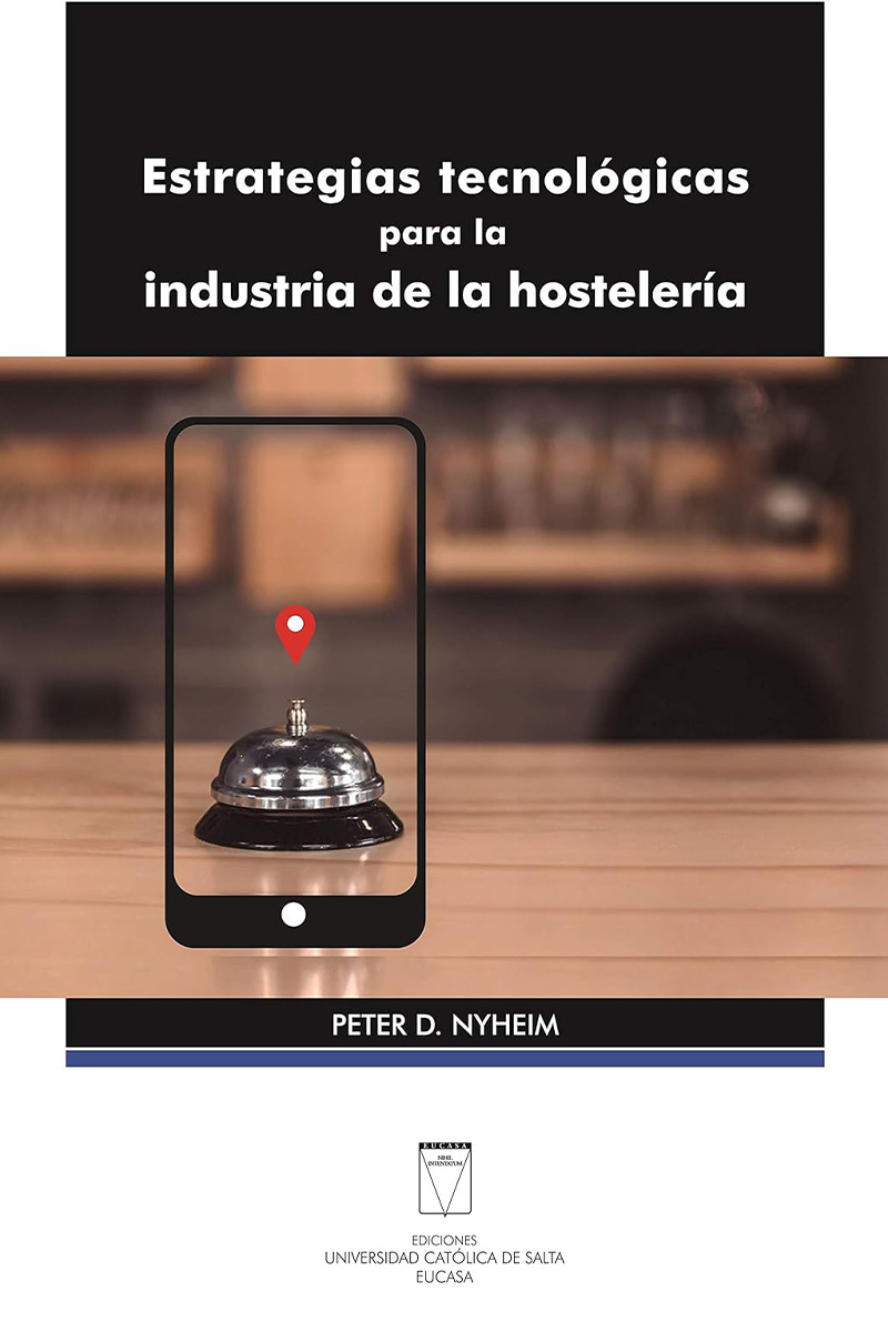 Estrategias tecnológicas para la industria de la hostelería