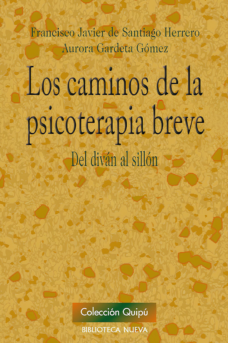 Los caminos de la psicoterapia breve