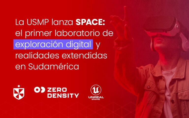 La Universidad de San Martín de Porres lanza SPACE: el primer laboratorio de exploración digital y realidades extendidas en Sudamérica.